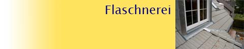 Flaschnerei